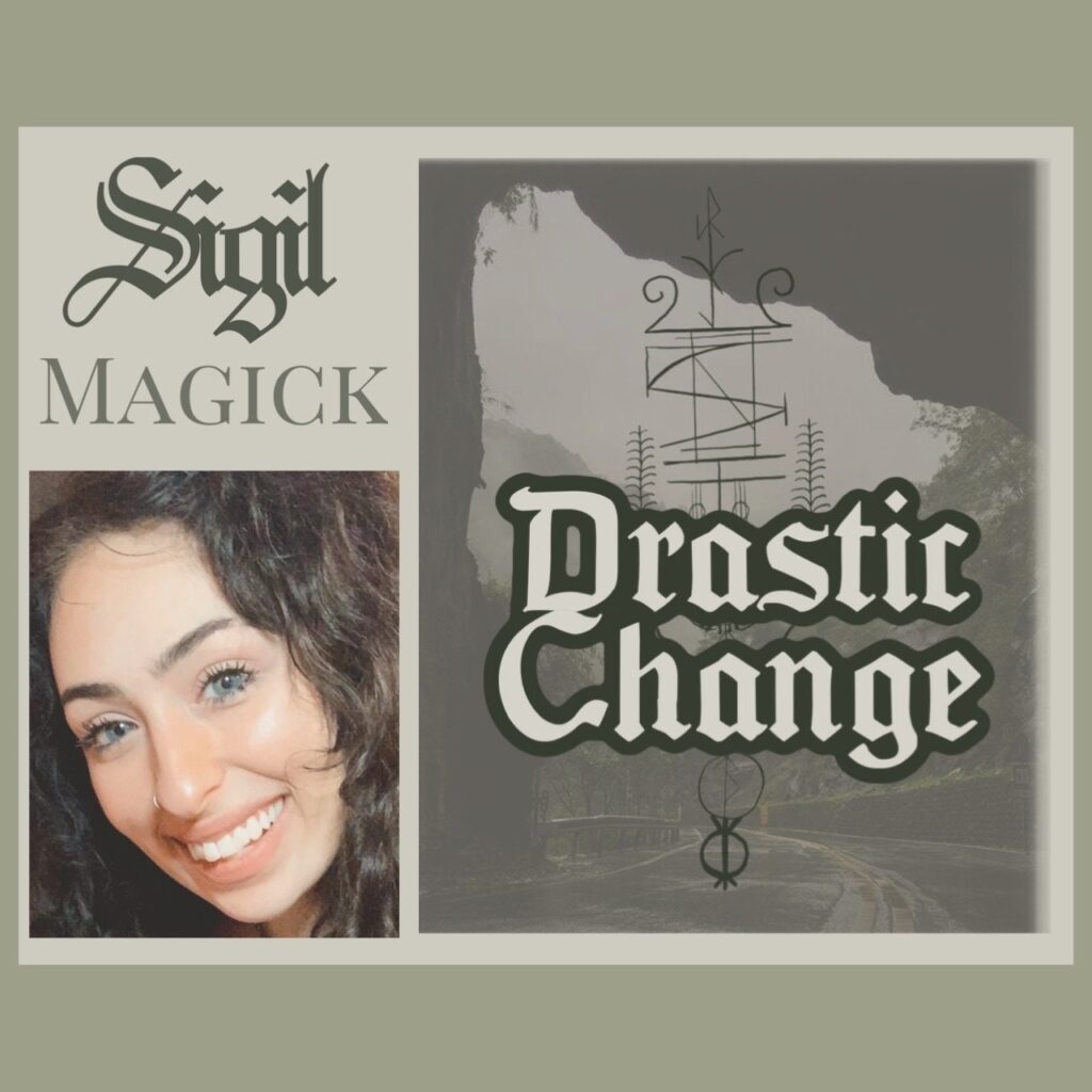 Sigil Magick: Making A Drastic Change (Digital Download)
