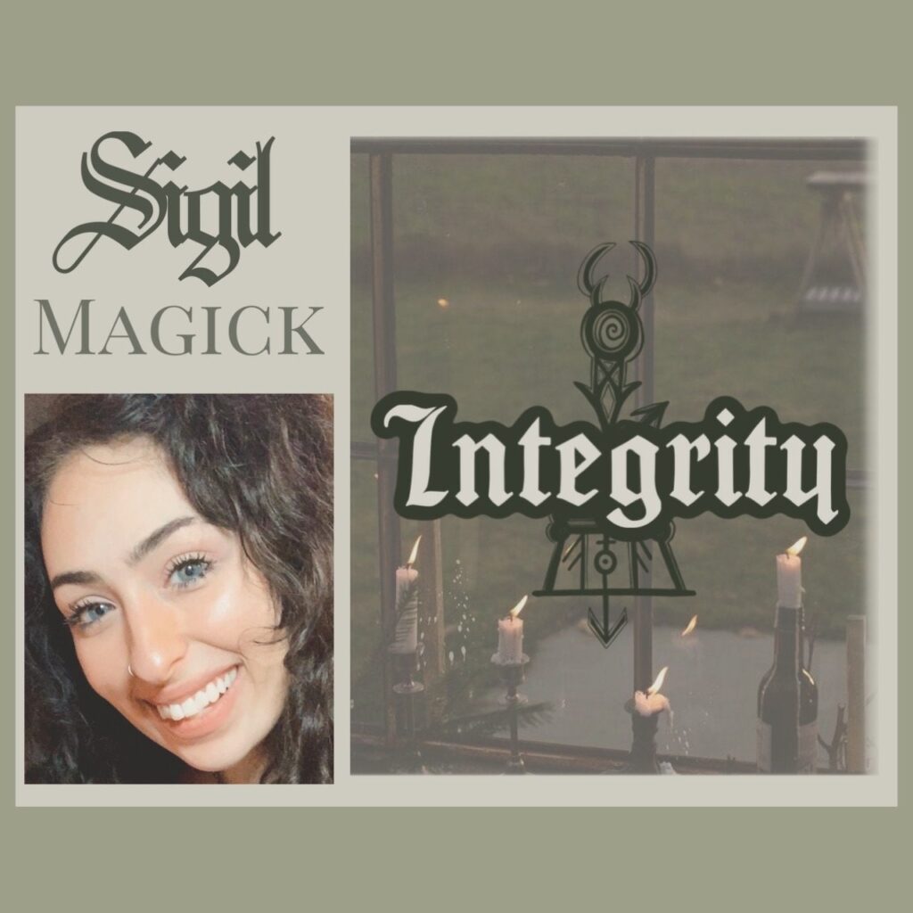Sigil Magick: Integrity (Digital Download)