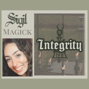 Sigil Magick: Integrity
