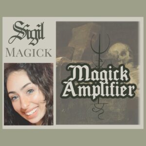 Sigil Magick: Magick Amplifier