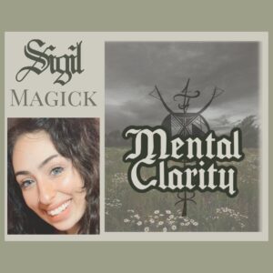 Sigil Magick: Mental Clarity