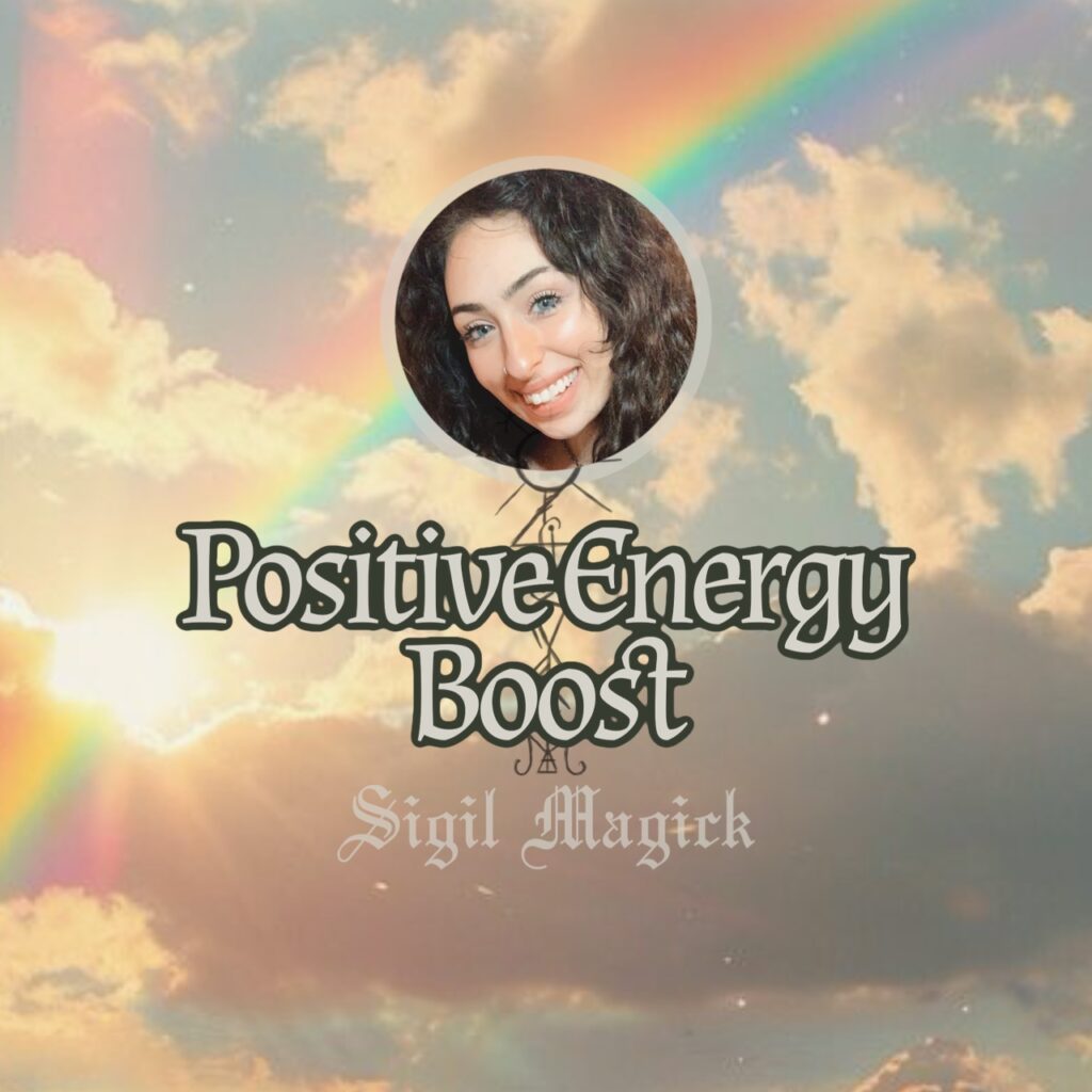 Sigil Magick: Positive Energy Boost (Digital Download)