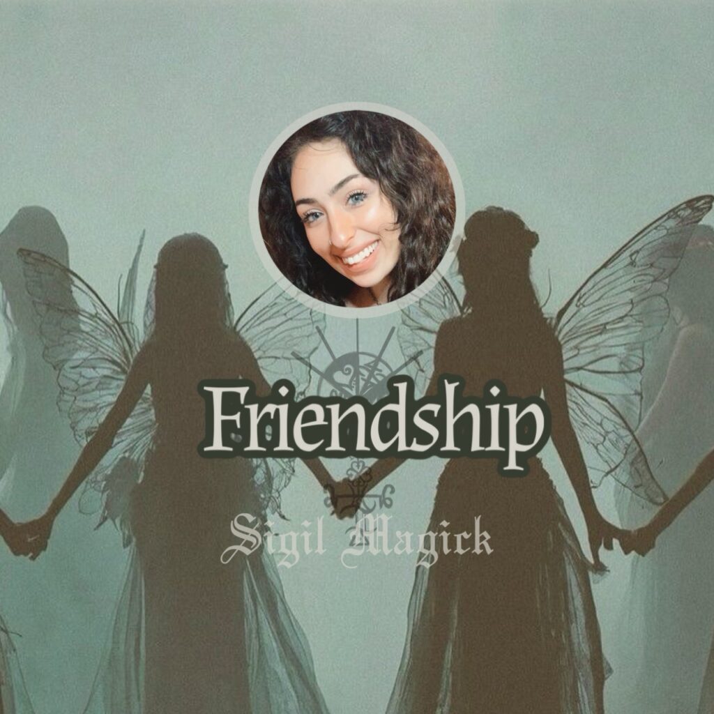 Sigil Magick: Friendship (Digital Download)