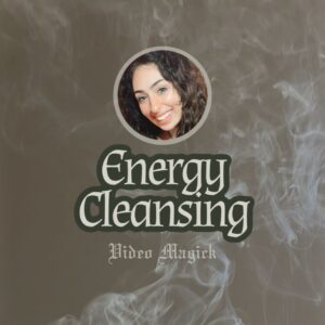 Energy Cleanse: Custom Video Magick