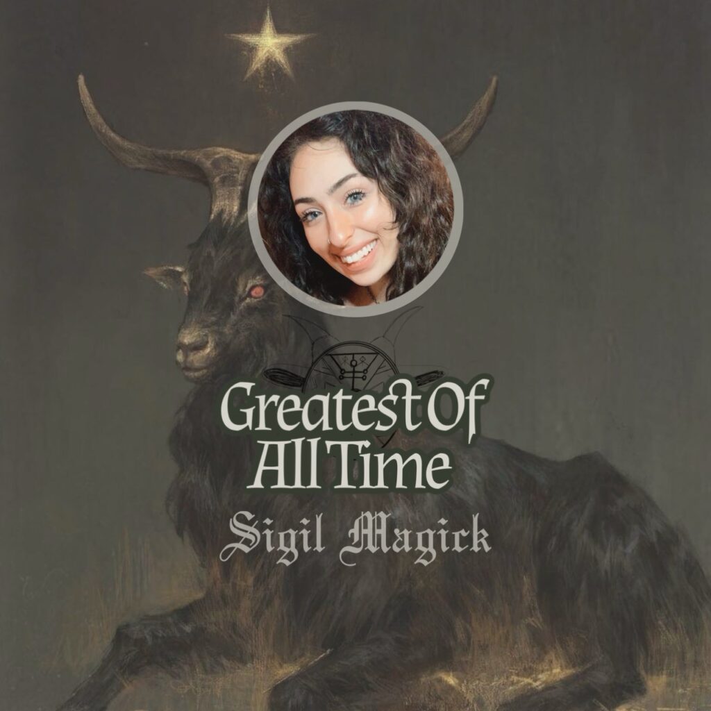 Sigil Magick: GOAT Greatest Of All Time (Digital Download)