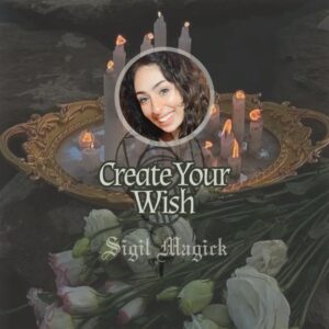 Sigil Magick: Create Your Wish Manifestation Aid