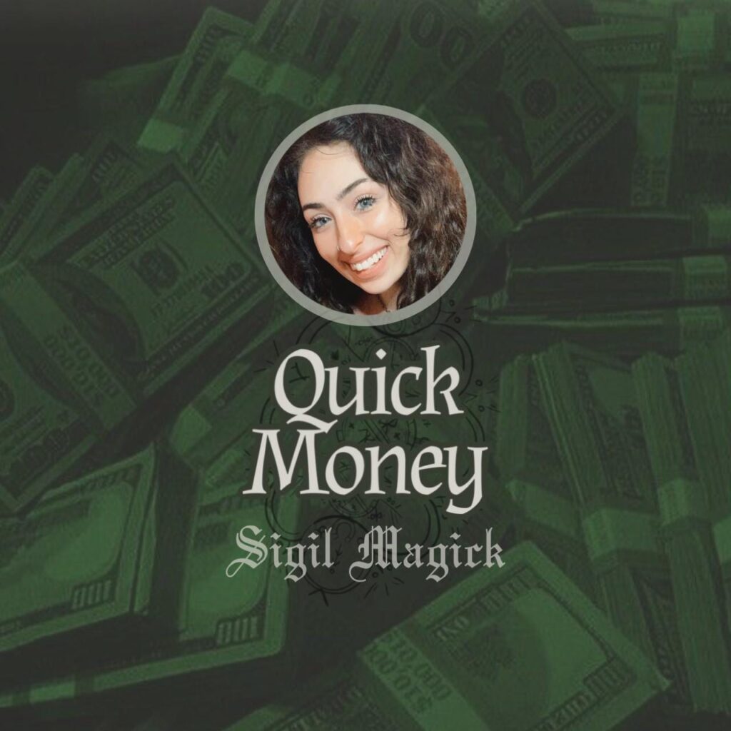 Sigil Magick | Quick Money (Digital Download)