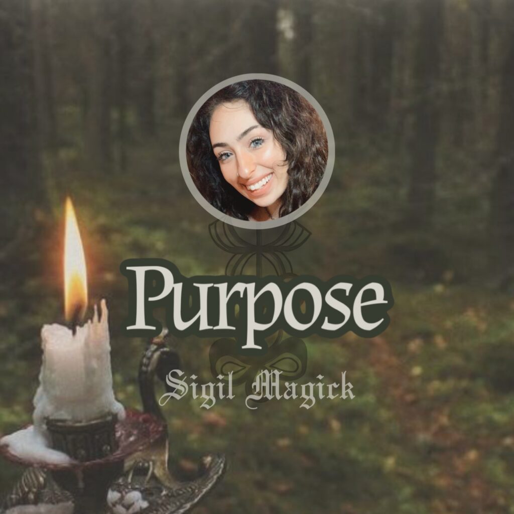 Sigil Magick | Purpose (Digital Download)