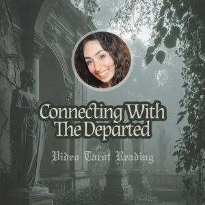 Departed Messages Tarot Reading | Detailed Video | Honest & Accurate Psychic Divination