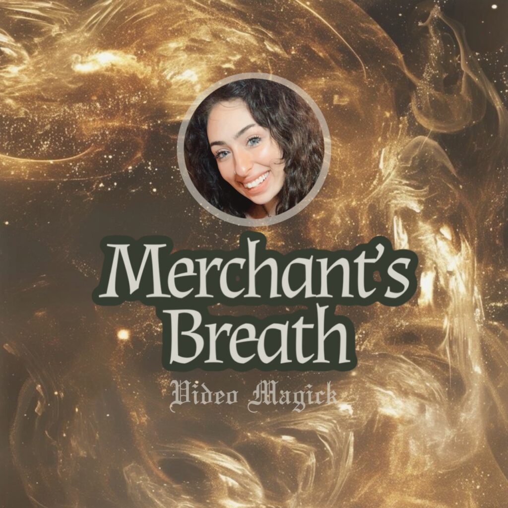 Merchant's Breath | Business & Sales Magick