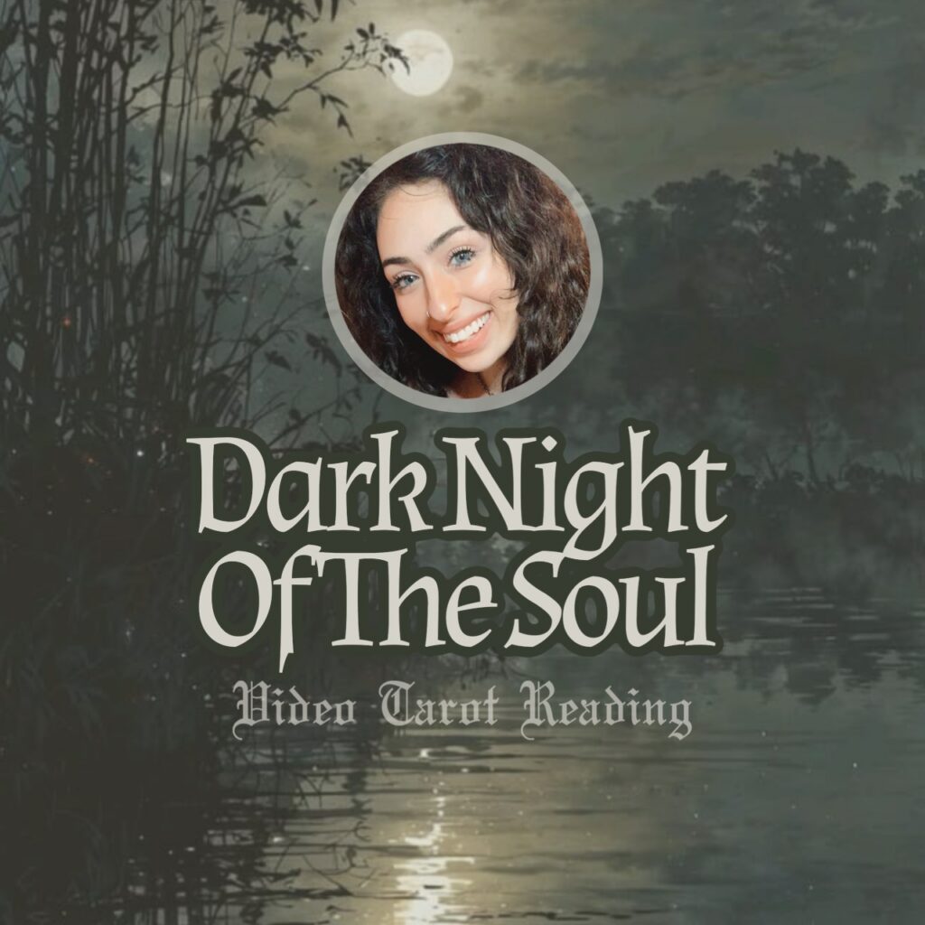 Dark Night Of The Soul - Video Tarot Reading